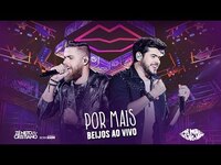 Thumbnail for the Zé Neto & Cristiano - Zé Neto e Cristiano - POR MAIS BEIJOS AO VIVO - DVD Por mais beijos ao vivo link, provided by host site