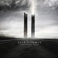 Thumbnail for the Jeff Loomis - Zero Order Phase link, provided by host site