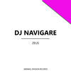 Thumbnail for the DJ Navigare - Zeus link, provided by host site