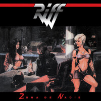 Thumbnail for the Riff - Zona de Nadie (Remasterizado 2016) link, provided by host site