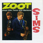 Thumbnail for the Zoot Sims - Zoot Sims Plays Alto, Tenor & Baritone (Bonus Track Version) link, provided by host site