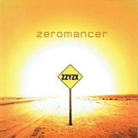Thumbnail for the Zeromancer - Zzyzx link, provided by host site